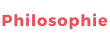 Philosophie
