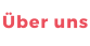Über uns